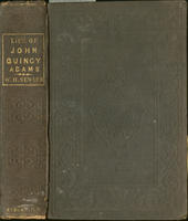 Life and public services of John Quincy Adams, sixth president of the United States