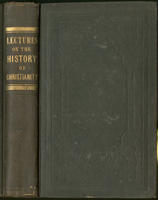 Lectures on the history of Christianity