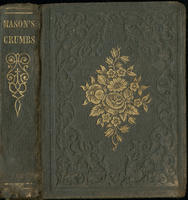 Crumbs from the Master’s table; or, Select sentences, doctrinal, practical, and experimental