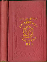 The Connecticut Register: Being an Official State Calendar of Public Officers and Institutions in Connecticut for 1848