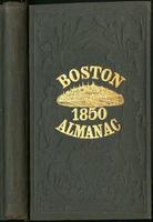 The Boston Almanac for the Year 1850