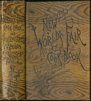 The New World's Fair Cook Book and Housekeeper's Companion