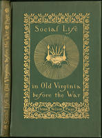 Social Life in Old Virginia  Before the War