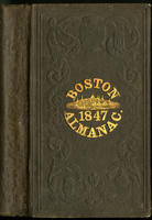 The Boston almanac for the year 1847 b