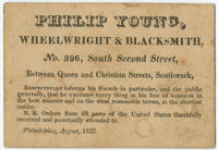 Philip Young, wheelwright & blacksmith, No. 396, South Second Street, between Queen and Christian Streets, Southwark,