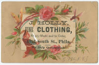 J. Holly, fine clothing, ready-made and to order, 1312 South St., Phila.