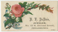 B. F. DuBois, jeweler, No. 12 N. Second St., Philadelphia.