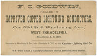 F.O. Goodwin, dealers in improved copper lightning conductors, cor. 53d St. & Wyalusing Ave., West Philadelphia.