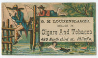 G.M. Loudenslager, dealek [sic] in cigars and tobacco, 480 North Third St., Philad'a.