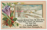 Diamonds, mutilated coins, old gold, silver, teeth plates, jewelry, and silverware. Full value paid. J.L. Clark, refiner, 823 Filbert Street, Philadelphia, Pa.