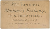 A.G. Brooks, machinery exchange, 261 N. Third Street, Philadelphia, Pa., U.S.A.