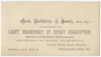 Geo. Rehfuss & Sons, mech. eng's, manufacturers of light machinery of every description. Dental and surgical instruments. Inventors of special machinery, Tiernan Street, below Wharton, Philadelphia, Pa. Residence, 1316 S. Broad St.