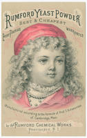 Rumford Yeast Powder, best & cheapest, every package warranted. Manufactured according to the formula of Prof. E.N. Horsford of Cambridge, Mass. by the Rumford Chemical Works, Providence, R.I.