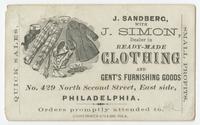 J. Sandberg with J. Simon, dealer in ready-made clothing and gent's furnishing goods, no. 429 North Second Street, East side, Philadelphia.