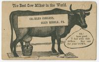 Charles Corless, Glen Riddle, Pa. The best cow milker in the world.