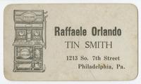 Raffaele Orlando, tin smith, 1213 So. 7th Street, Philadelphia, Pa.