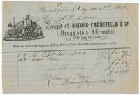 Bought of Breinig, Fronefield & Co. Druggists & chemists, no. 187 North 3rd Street. Wholesale dealers and importers of drugs, medicines, paints, dye stuffs, glass, perfumery &c.&c.