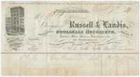 Bought of Russell & Landis, importers & wholesale druggists, & dealers in paints, oils, glass, varnishes, & c., also manufacturers of pure lily white lead, hunters iron paint, & ivory white lead. no. 5 North Fifth Street (3 doors above Market.)