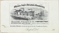 Whann's Super Phosphate Manufactory. Walton, Whann & Co., proprietors. Wilmington, Delaware, office, Front & Market sts.