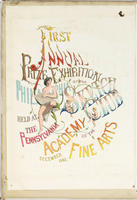 First annual prize exhibition of the Philadelphia Sketch Club held at the Pennsylvania Academy of Fine Arts December 1865.