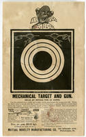Mechanical target and gun. Mutual Novelty Manufacturing Co., 813 Girard Ave., Philadelphia, Pa.