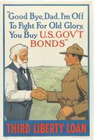 "Good Bye, Dad, I'm Off To Fight For Old Glory"