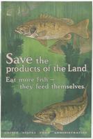 Save the Products of the Land, Eat More Fish