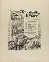 "Proudly May It Wave"