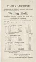 William Lancaster having purchased the interest of W. Hodgson, in the manufacture of his valuable and well-know writing fluid, deep black copying, carmine, and other inks, together with his laboratory.