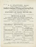 S. S. Stafford, agent, wholesale druggist and manufacturing stationer, Stafford's combined writing and copying fluid, (formerly labeled Arnold's writing fluid,) warranted superior to Arnold's or any other writing fluid.