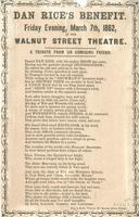 DAN RICE'S BENEFIT. FRIDAY EVENING, MARCH 7TH, 1862, AT THE WALNUT STREET THEATRE.