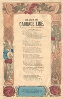 THE GAL IN THE CABBAGE LINE. A PARODY ON DANDY JIM FROM CAROLINE.