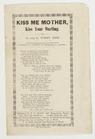 KISS ME MOTHER, KISS YOUR DARLING.