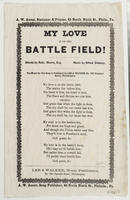 MY LOVE IS ON THE BATTLE FIELD.