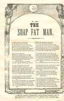 THE SOAP FAT MAN.