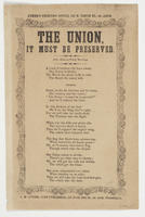 THE UNION, IT MUST BE PRESERVED.