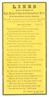 LINES SACRED TO THE MEMORY OF CAPT. HENRY C. GORRELL OF GREENSBORO' N.C., OF THE SECOND NORTH CAROLINA REGIMENT, WHO FELL IN AN ATTACK WHICH HE LED AGAINST THE FEDERAL BATTERIES AT THE BATTLE OF FAIR OAKS, JUNE 14, 1862.