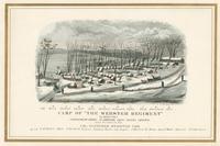 Camp of "The Webster Regiment," 12 Mass. Vols. Cantonment Hicks, 1st Brigade, Genl. Banks division, near Frederick Md. [graphic] : Col. Fletcher Webster com., Lt. Col. T.M. Bryan major, E. Burbank surgeon, Jedediah Baxter asst. surgeon, J. Hayward qr. mas