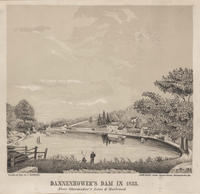 Dannenhower's [sic] Dam in 1833. Near Shoemaker's Lane & Railroad.