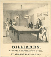 Billiards. J. Jeater's subscription room. No. 40, South 5th Street.