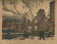 The great conflagration in Philadelphia on Tuesday July 9th 1850. 