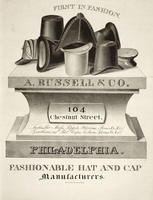 A. Russell & Co. 104 Chestnut Street. Philadelphia. Fashionable hat and cap manufacturers.