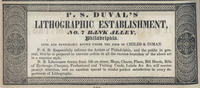 P.S. Duval's lithographic establishment, No. 7 Bank Alley, Philadelphia,