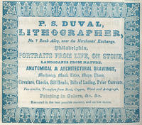 P.S. Duval, lithographer, no. 7 Bank Alley, near the Merchant's Exchange, Philadelphia,