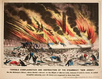Terrible conflagration and destruction of the steamboat "New Jersey," on the Delaware River, above Smith's Island, on the night of March 15th, between 8 and 9 o'clock, in which dreadful calamity over 50 lives are supposed to have been lost.