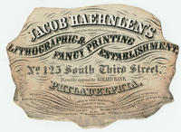 Jacob Haehnlen's lithographic & fancy printing establishment, No. 125 South Third Street, directly opposite Girard Bank, Philadelphia.