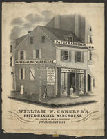 William W. Cansler's Paper-Hanging Warehouse N.E. corner of Arch & Seventh Sts. Philadelphia.