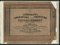 Specimens lithography , engraving and printing establishment of Augustus Kollner, designer, engraver & lithographer, copperplate & lithographic printer. Phoenix block, corner of Second & Dock streets, Philadelphia.