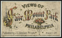 Views of Fairmount Park, Philadelphia. Part 1st